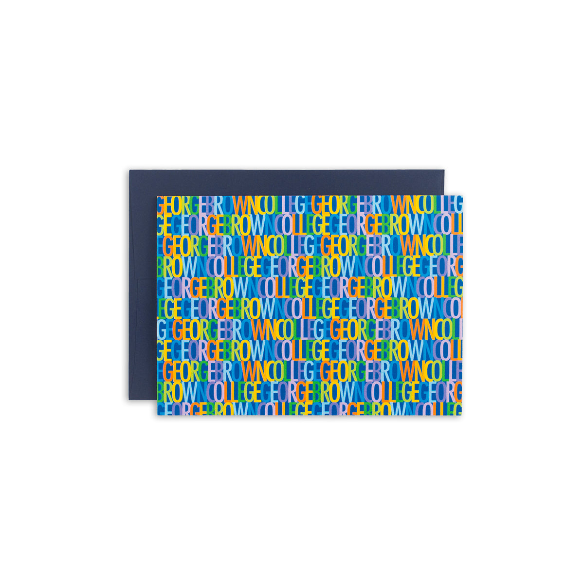 4 1/2" x 6 1/4" greeting card with george brown college condensed text in shades of orange, yellow, purple green and blue