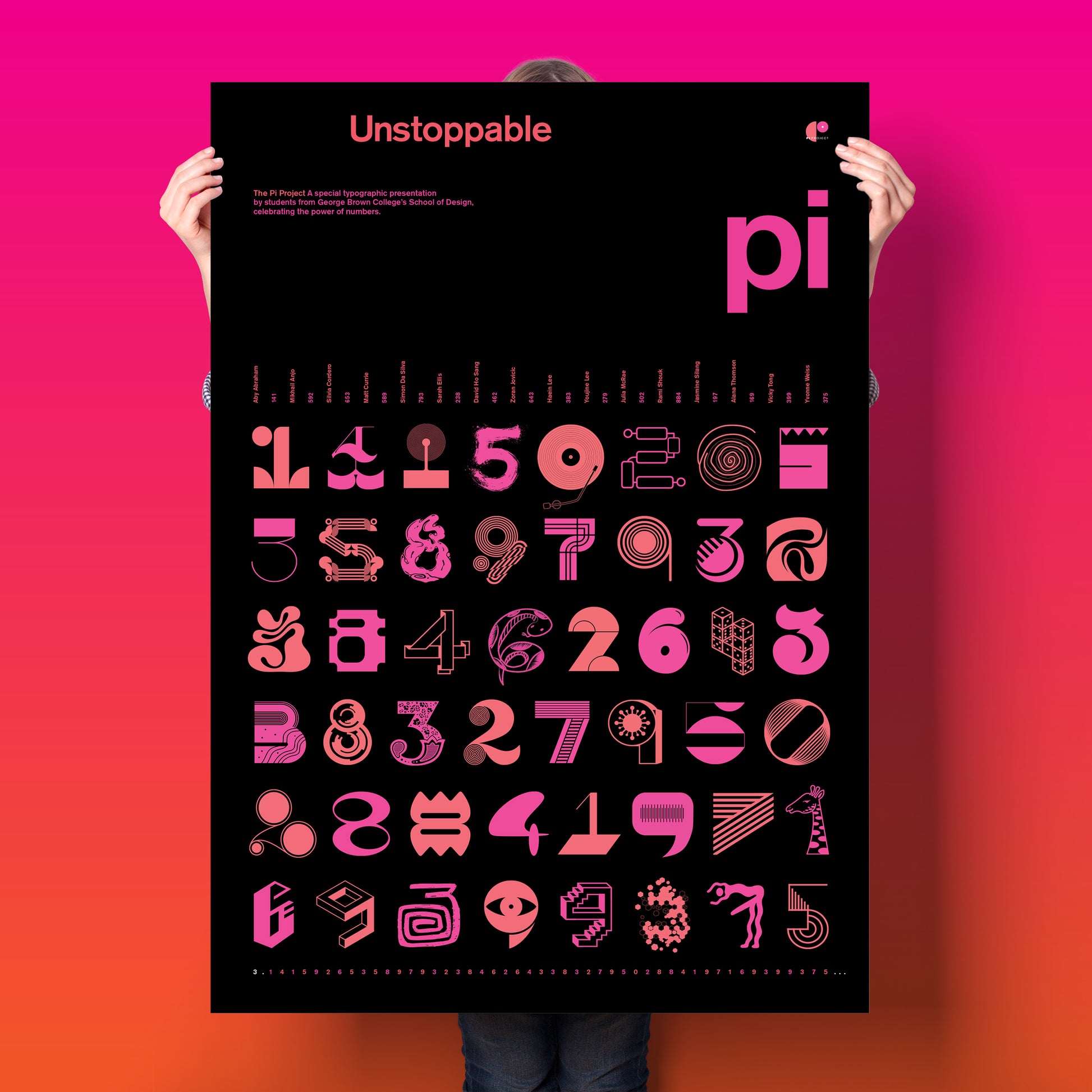 black 23x34" poster with numbers of pi in different typographic explorations with unstoppable pi text